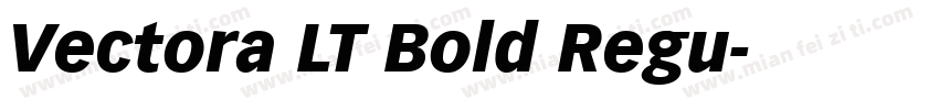 Vectora LT Bold Regu字体转换